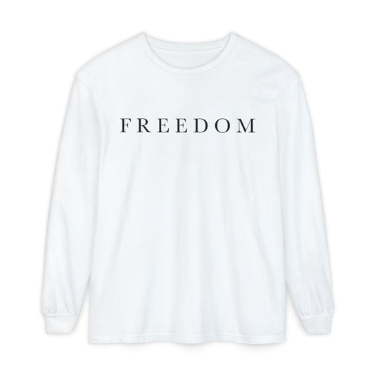 Freedom Long Sleeve T-Shirt, Casual Unisex Tee, Comfortable Everyday Wear, Perfect for Freedom Lovers, Ideal Gift for Holidays