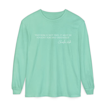 Freedom Quote Long Sleeve Tee - Unisex Garment-Dyed T-Shirt | Casual Wear, Gift for Men & Women, Inspirational, Everyday Comfort