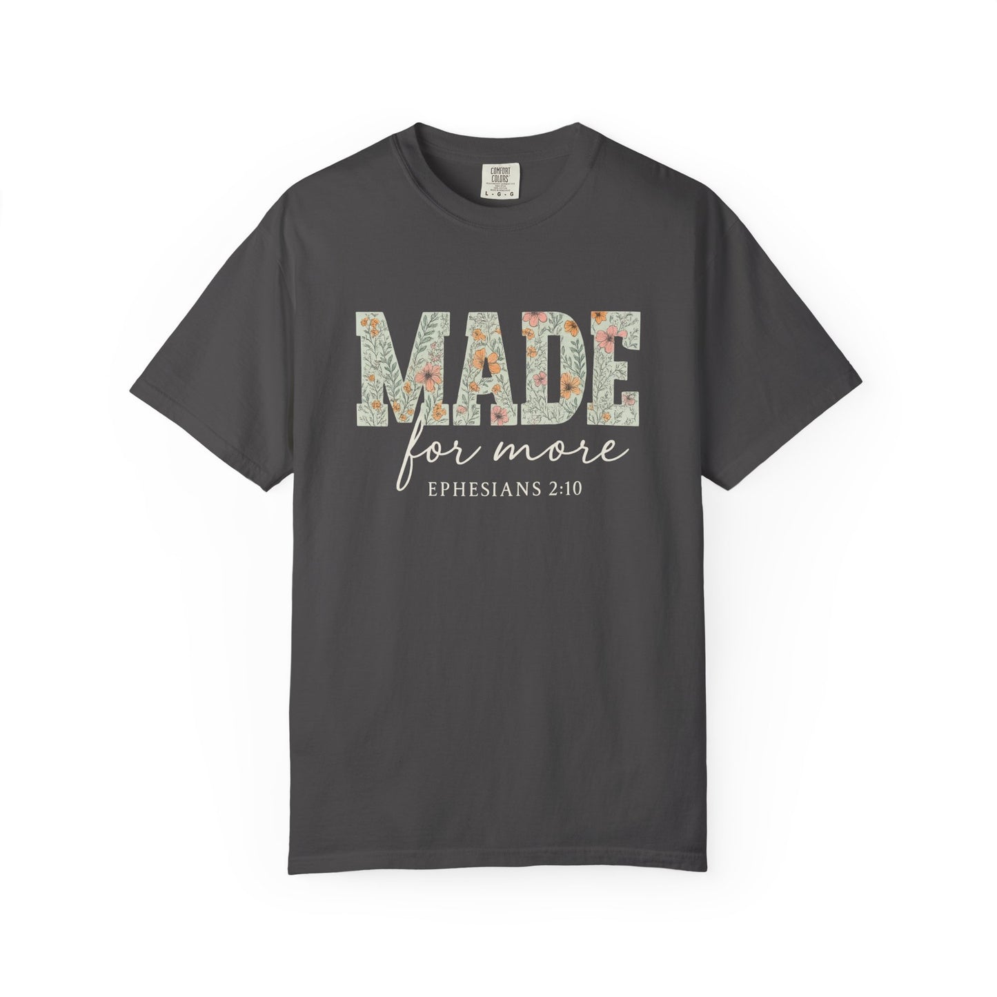 Made for More T-Shirt