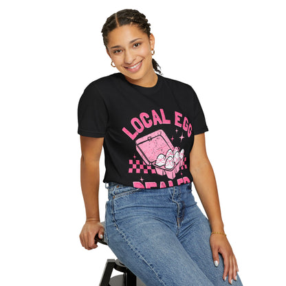 Local Egg Dealer T-Shirt, Fun Egg Dealer Tee, Garment-Dyed Shirt, Unique Gift for Foodies, Quirky Farm Shirt