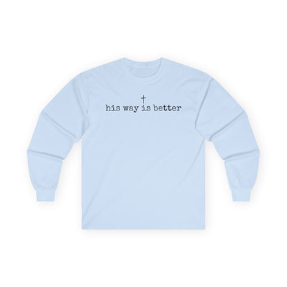His Way Gildan Long Sleeve Tee