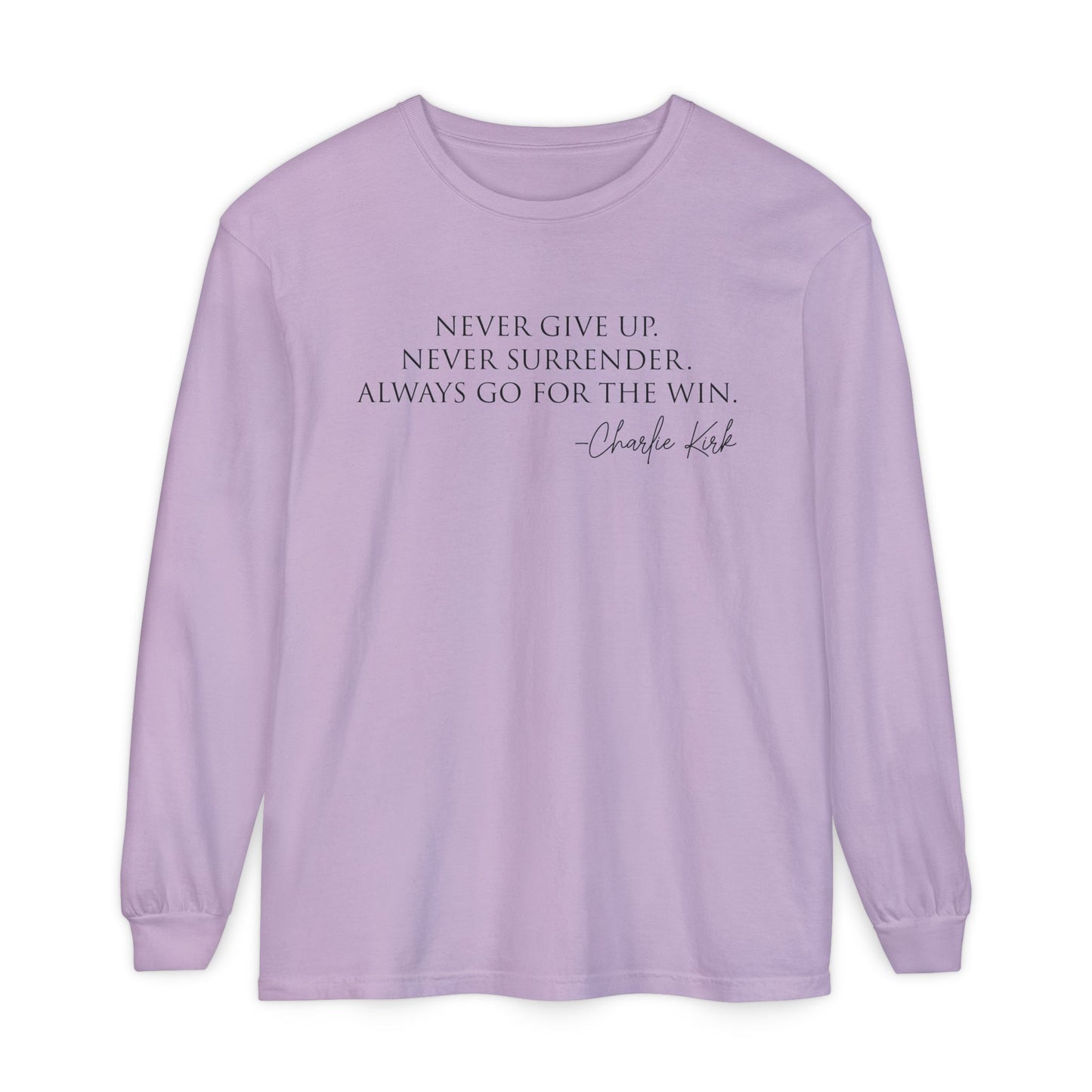 Inspirational Long Sleeve T-Shirt - Motivational Quote Tee, Casual Wear, Gift for Friends, Cozy Apparel, Encouragement Shirt
