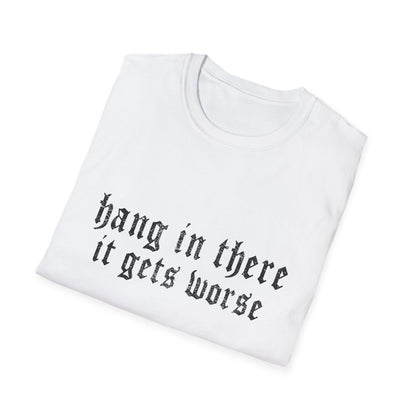 Hang In There Gildan T-Shirt