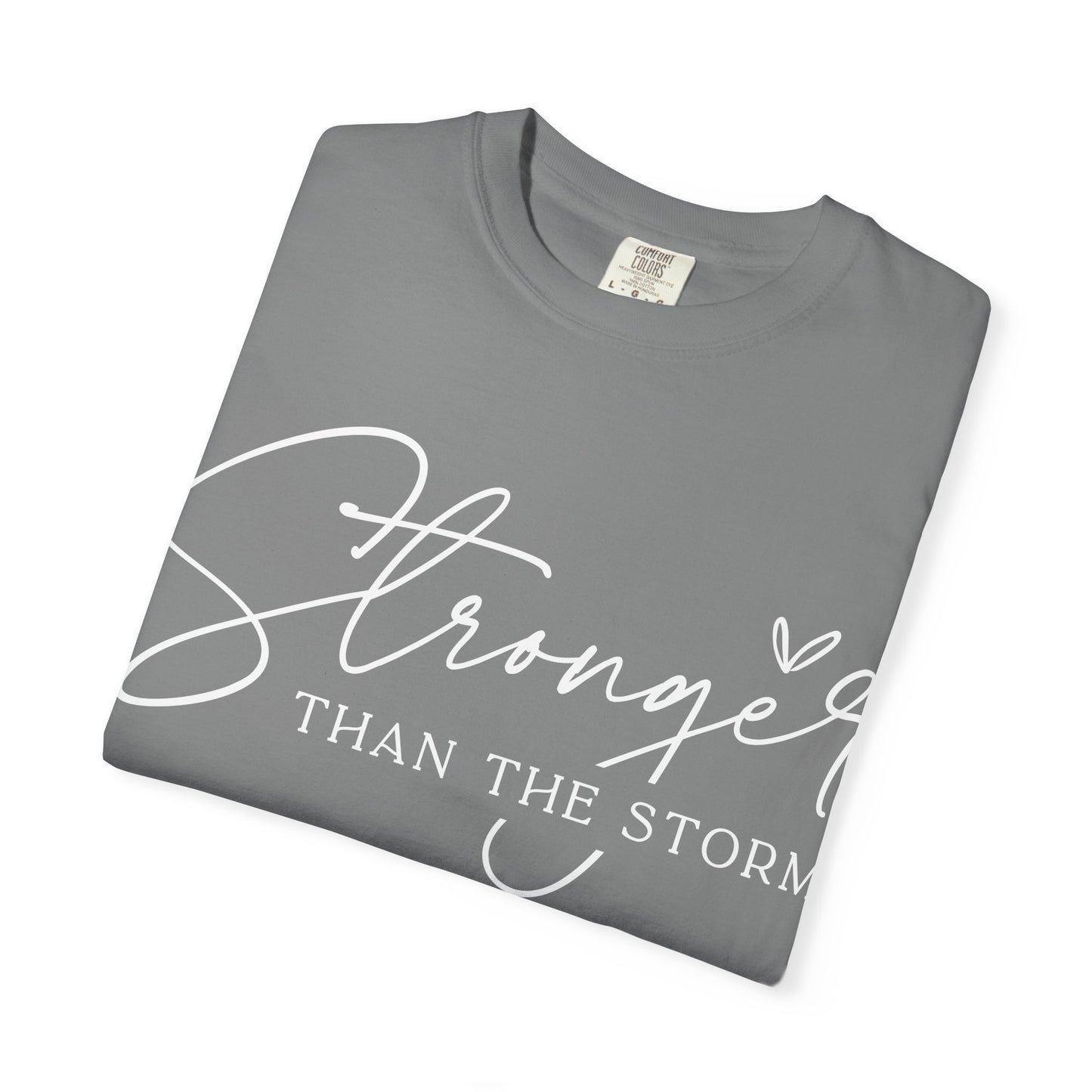 Unisex Motivational T-Shirt, Stronger Than the Storm Design, Inspirational Apparel, Casual Wear, Gift for Her, Positive Vibes