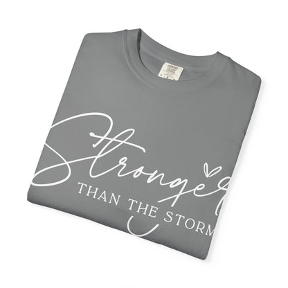 Unisex Motivational T-Shirt, Stronger Than the Storm Design, Inspirational Apparel, Casual Wear, Gift for Her, Positive Vibes