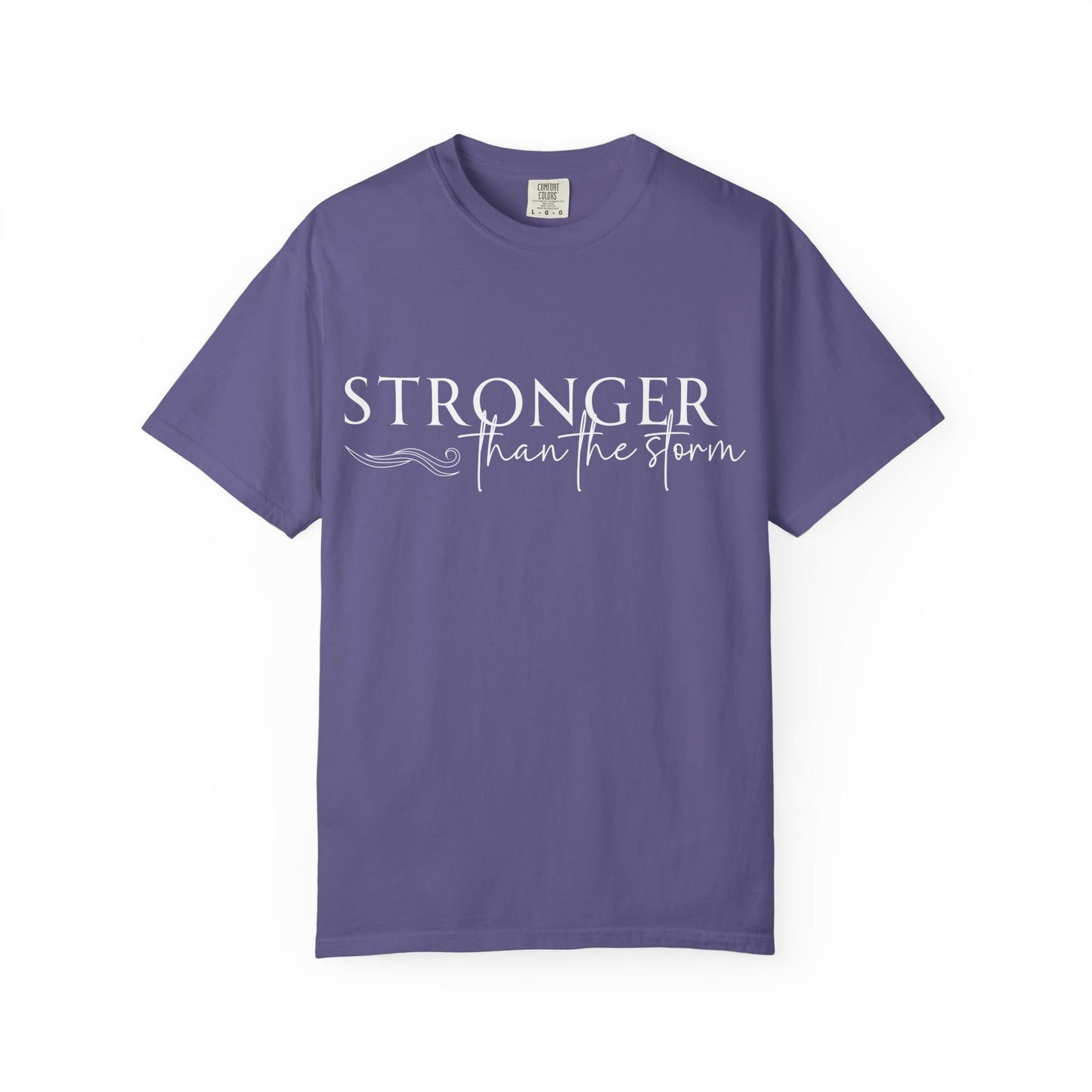 Stronger Than the Storm T-shirt, Inspirational T-shirt, Unisex Tee, Motivational Apparel, Gift for Resilience, Positive Vibes