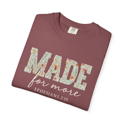 Made for More T-Shirt