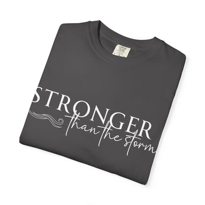Stronger Than the Storm T-shirt, Inspirational T-shirt, Unisex Tee, Motivational Apparel, Gift for Resilience, Positive Vibes