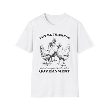 Funny Chicken Government T-Shirt, Humorous Tee, Gift for Chicken Lovers, Farm Animal Humor, Unique Graphic Shirt