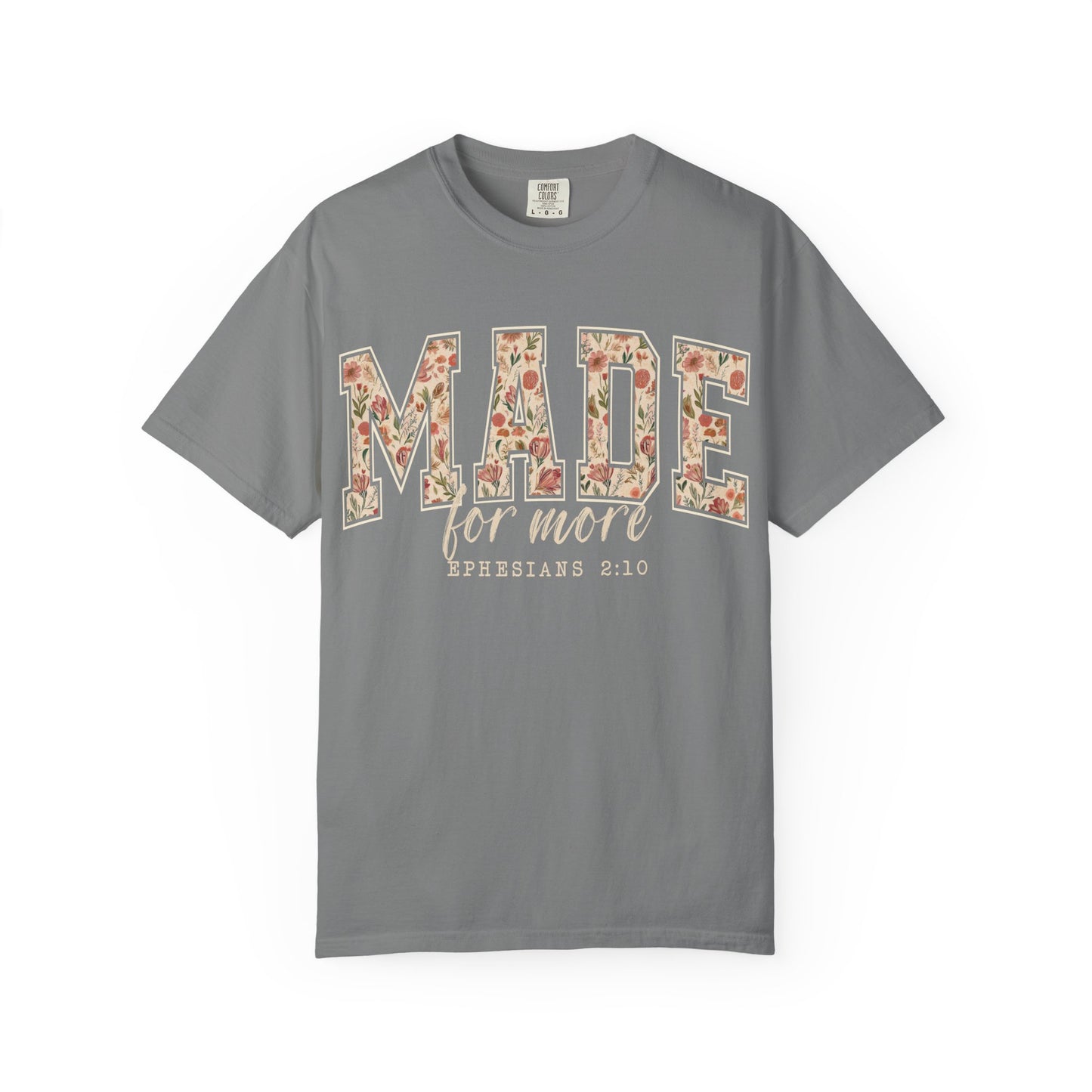 Made for More Comfort Colors