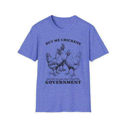 Funny Chicken Government T-Shirt, Humorous Tee, Gift for Chicken Lovers, Farm Animal Humor, Unique Graphic Shirt