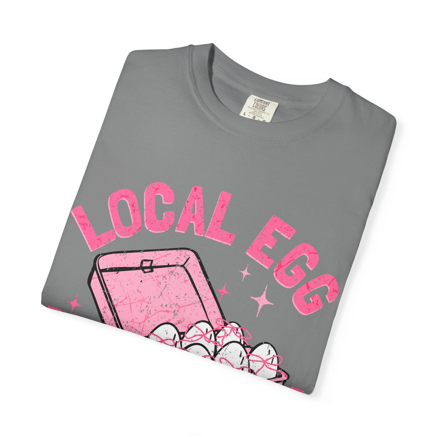 Local Egg Dealer T-Shirt, Fun Egg Dealer Tee, Garment-Dyed Shirt, Unique Gift for Foodies, Quirky Farm Shirt