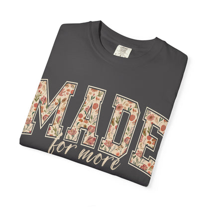 Made for More Comfort Colors