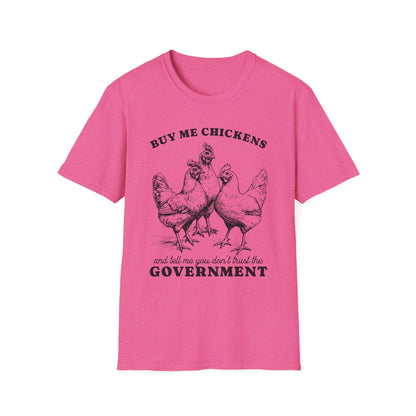Funny Chicken Government T-Shirt, Humorous Tee, Gift for Chicken Lovers, Farm Animal Humor, Unique Graphic Shirt