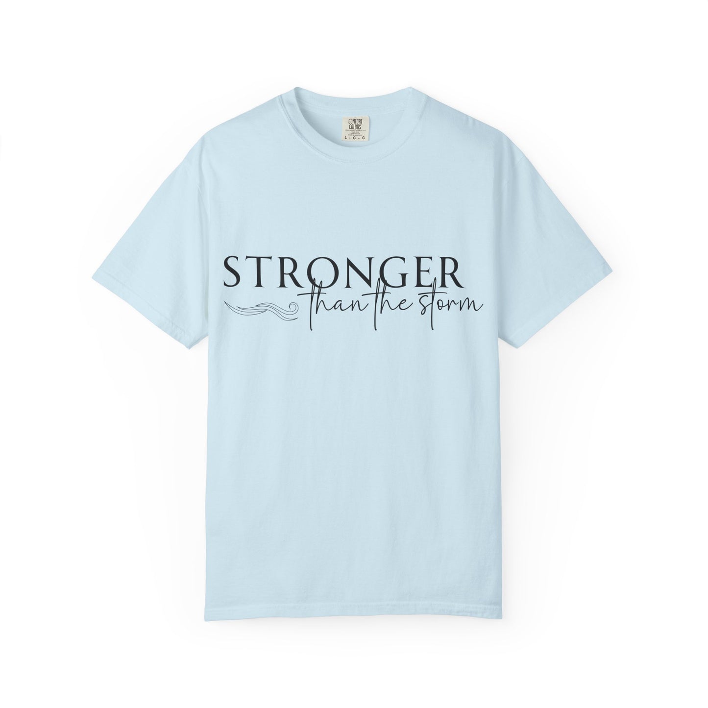 Empowering Garment-Dyed Unisex T-Shirt | Perfect for Every Day, Motivational Gift, Casual Wear, Strength in Adversity