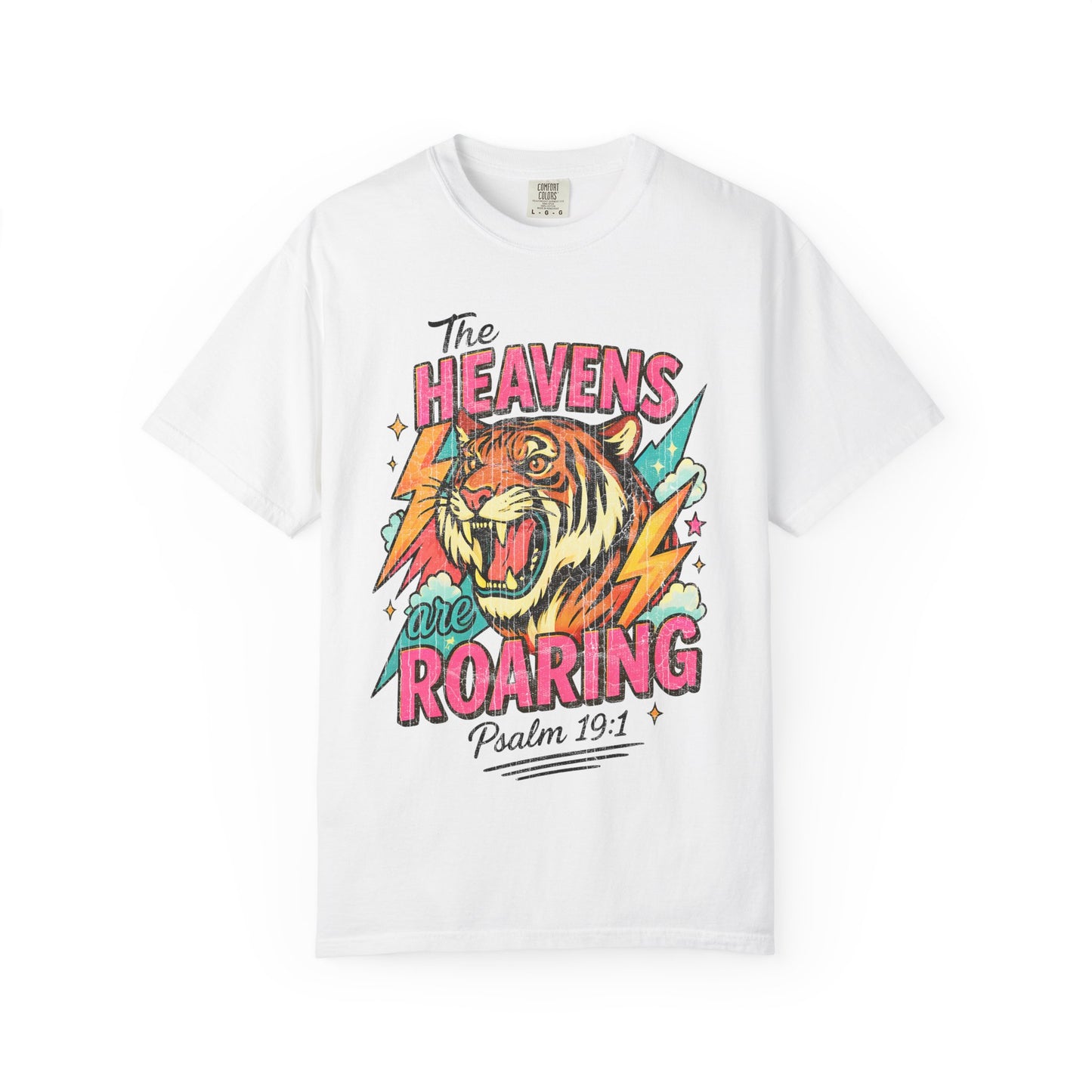 The Heavens Are Roaring Comfort Colors