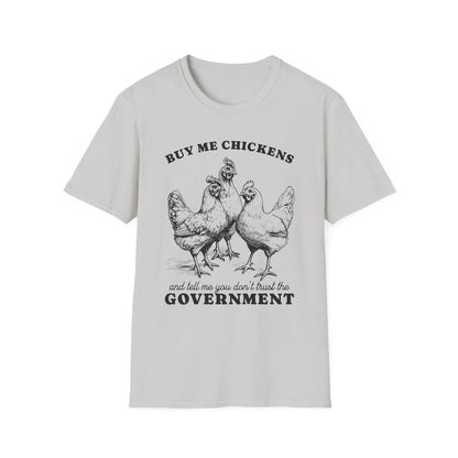 Funny Chicken Government T-Shirt, Humorous Tee, Gift for Chicken Lovers, Farm Animal Humor, Unique Graphic Shirt