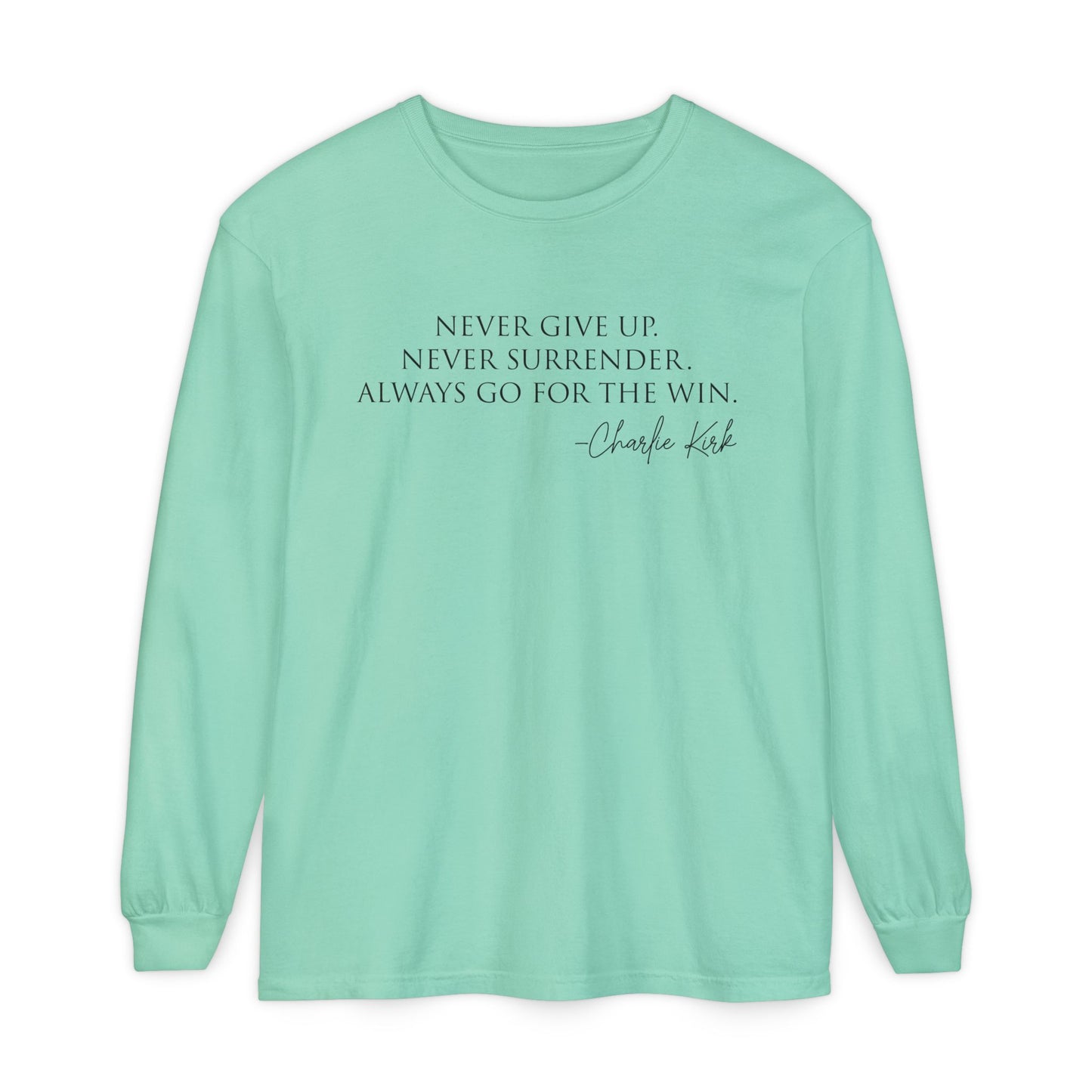 Inspirational Long Sleeve T-Shirt - Motivational Quote Tee, Casual Wear, Gift for Friends, Cozy Apparel, Encouragement Shirt
