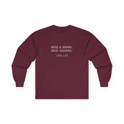 Still A Mess Gildan Shirt