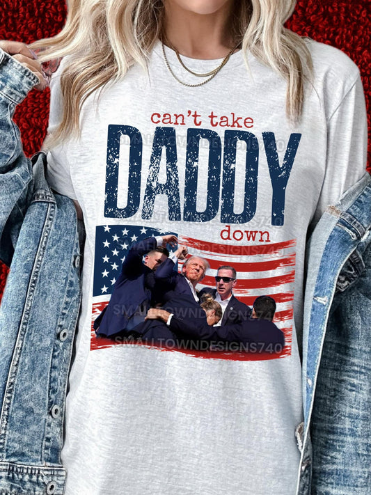 Can’t take Daddy down!